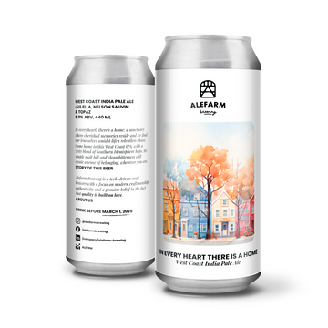 Alefarm In Every Heart There Is A Home (West Coast IPA) - Alefarm Brewing